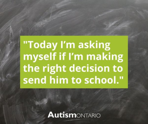 Black chalkboard background with a green box and the quote "Today I'm asking myself if I'm making the right decision by sending him to school"