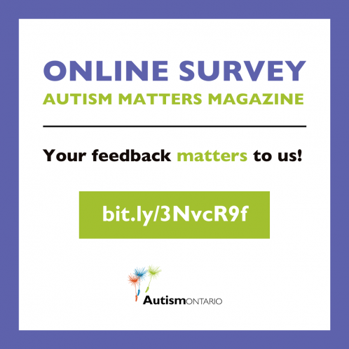 Purple and white background with the words Online Survey: Autism Matters Magazine, Your feedback matters to us