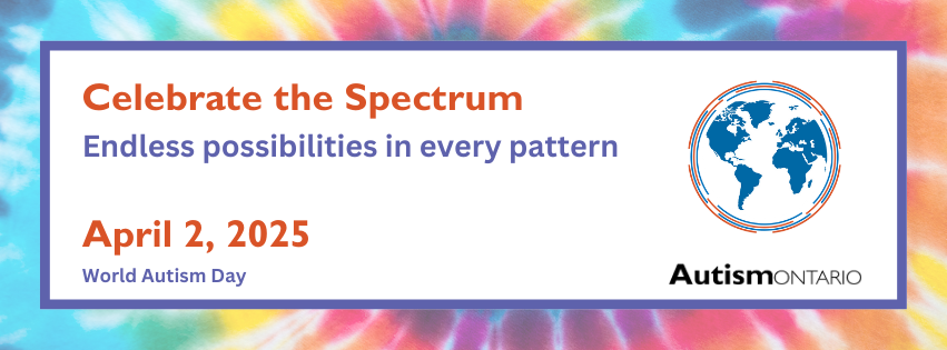 Tie-dye banner with words in Red and Blue ink with an illustrated globe with Autism Ontario logo underneath