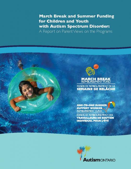 A child floating in a pool in an inner tube with the words "March Break and Summer Funding for Children and Youth with Autism Spectrum Disorder: A Report on Parent Views on the Programs" above
